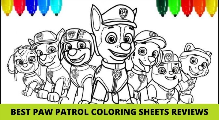 Best Paw Patrol Colouring Sheets & Pictures To Color Reviews